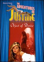 The Adventures of Justine, Vol. 3: Object of Desire