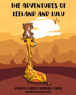 The Adventures of Leeland and Lulu