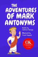The Adventures Of Mark Antonyms
