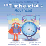 The Adventures of Mitee Mite: The Time Frame Game Advanced