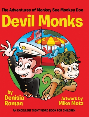 The Adventures of Monkey See Monkey Doo: Devil Monks - Roman, Denisia