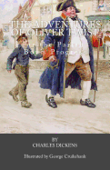 The adventures of Oliver Twist, or, The Parish boy's progress