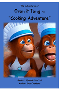 The Adventures of Oran & Tang: Cooking Adventure