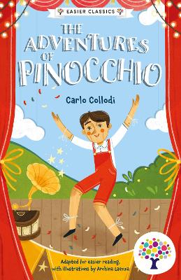 The Adventures of Pinocchio: Accessible Easier Edition - Barder, Gemma (Original Author), and Every Cherry Publishing (Adapted by)