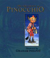 The Adventures of Pinocchio - Rossendale, Helen, and Philpot, Graham (Illustrator), and Varley, John