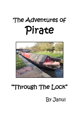 The Adventures of Pirate - Through the Lock - Janul