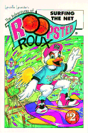 The Adventures of Roopster Roux: Surfing the Net