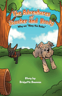 The Adventures of Scooter and Brody: Why we Obey the Rules