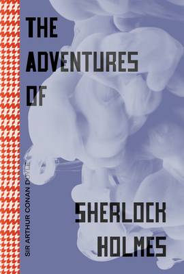 The Adventures of Sherlock Holmes - Doyle, Arthur Conan