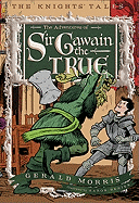 The Adventures of Sir Gawain the True