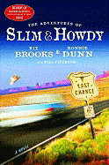 The Adventures of Slim & Howdy - Brooks, Kix, and Dunn, Ronnie, and Fitzhugh, Bill