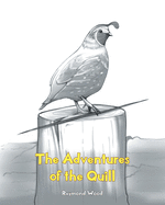 The Adventures of the Quill