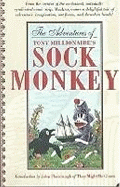 The Adventures of Tony Millionaire's Sock Monkey Volume 1