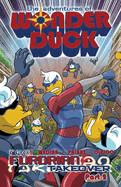 The Adventures of Wonder Duck: The Furorian Takeover - Part 2