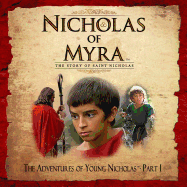 The Adventures of Young Nicholas, Part 1