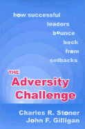 The Adversity Challenge