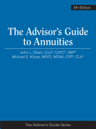 The Advisors Guide to Annuities 5th Edition