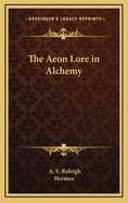 The Aeon Lore in Alchemy