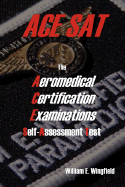 The Aeromedical Certification Examinations Self-Assessment Test