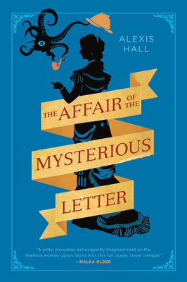 The Affair of the Mysterious Letter - Hall, Alexis