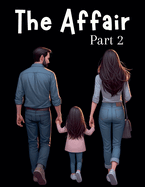 The Affair Part 2