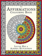 The Affirmations Colouring Book