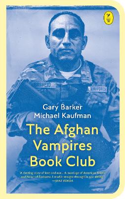 The Afghan Vampires Book Club - Barker, Gary, and Kaufman, Michael