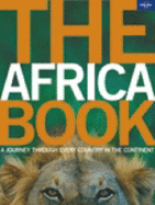 The Africa Book: A Journey Through Every Country in the Continent - Phillips, Matt, and Hopkins, Roz (Foreword by)