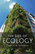 The Age of Ecology