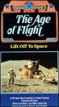 The Age of Flight: Lift Off to Space - 