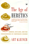 The Age of Heretics - Kleiner, Art