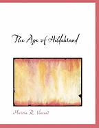 The Age of Hildebrand