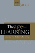 The Age of Learning: Education and the Knowledge Society