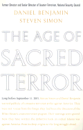 The Age of Sacred Terror - Benjamin, Daniel, and Simon, Steven