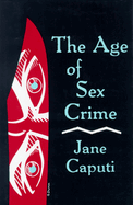 The Age of Sex Crime