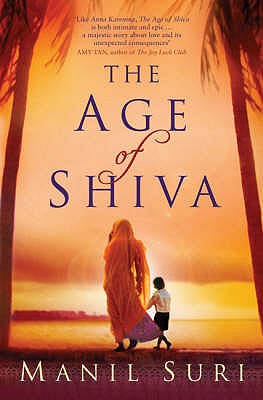 The Age of Shiva - Suri, Manil