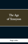 The Age of Tennyson