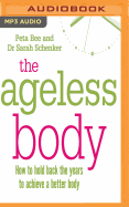 The Ageless Body