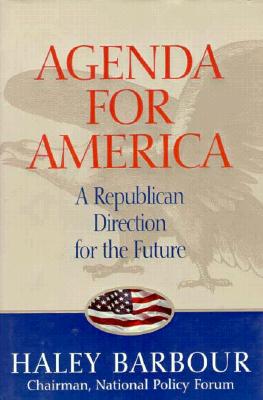 The Agenda for America - Barbour, Haley