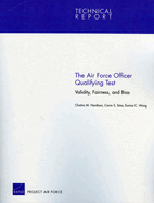 The Air Force Officer Qualifying Test: Validity, Fairness and Bias