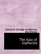 The Ajax of Sophocles