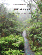 The Alaka'i Kaua'i's Unique Wilderness