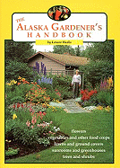 The Alaska Gardener's Handbook