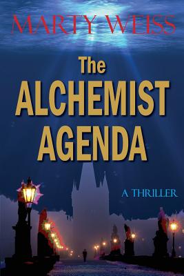 The Alchemist Agenda - Weiss, Marty