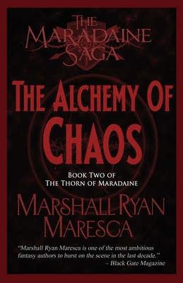 The Alchemy of Chaos - Maresca, Marshall Ryan