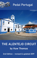 The Alentejo Circuit: 2nd Edition