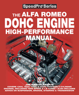 The Alfa Romeo Dohc Engine High-Performance Manual