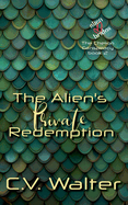The Alien's Private Redemption