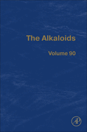 The Alkaloids: Volume 90