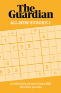 The All-New Sudoku: A Collection of 200 Perplexing Puzzles